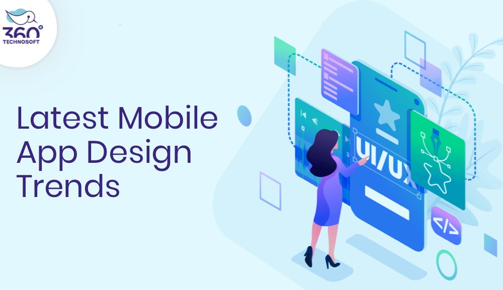 Latest mobile app design trends