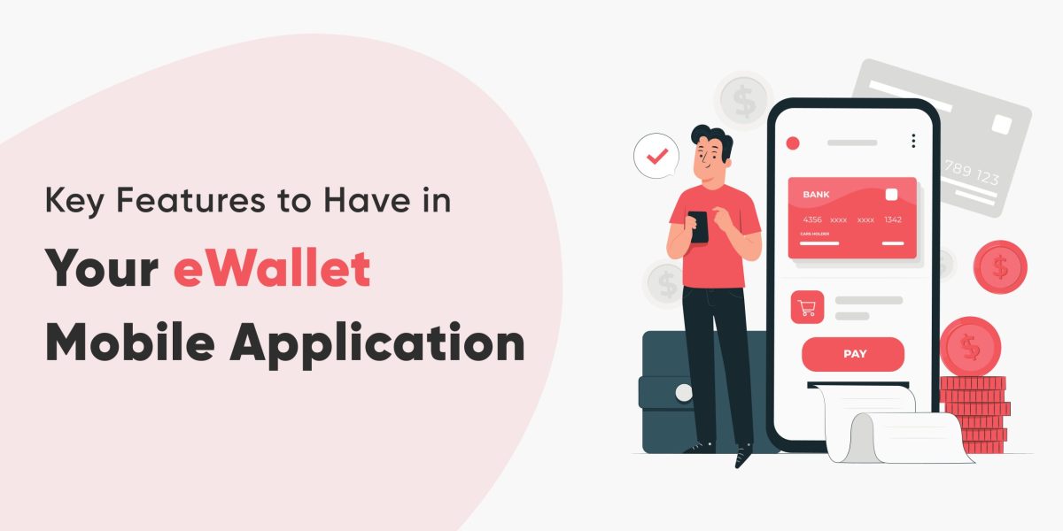 eWallet mobile application development