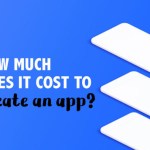 How Much does It Cost To Develop App