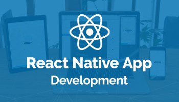 When React Native App Development