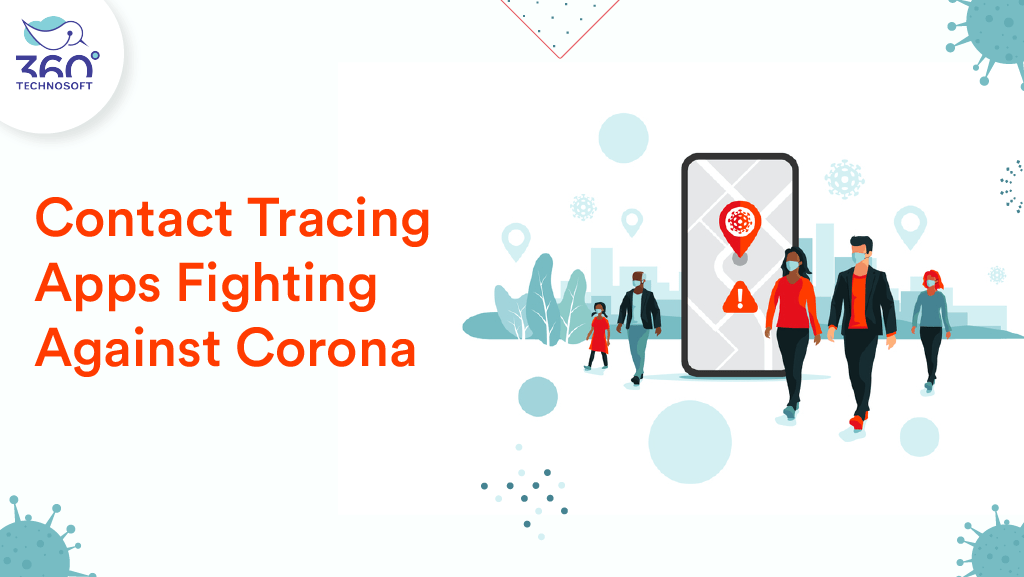 Contact Tracing Apps Fighting Against Corona