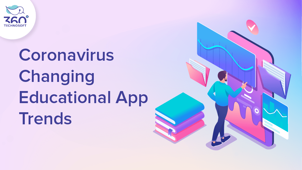 Coronavirus Changing Educational App Trends