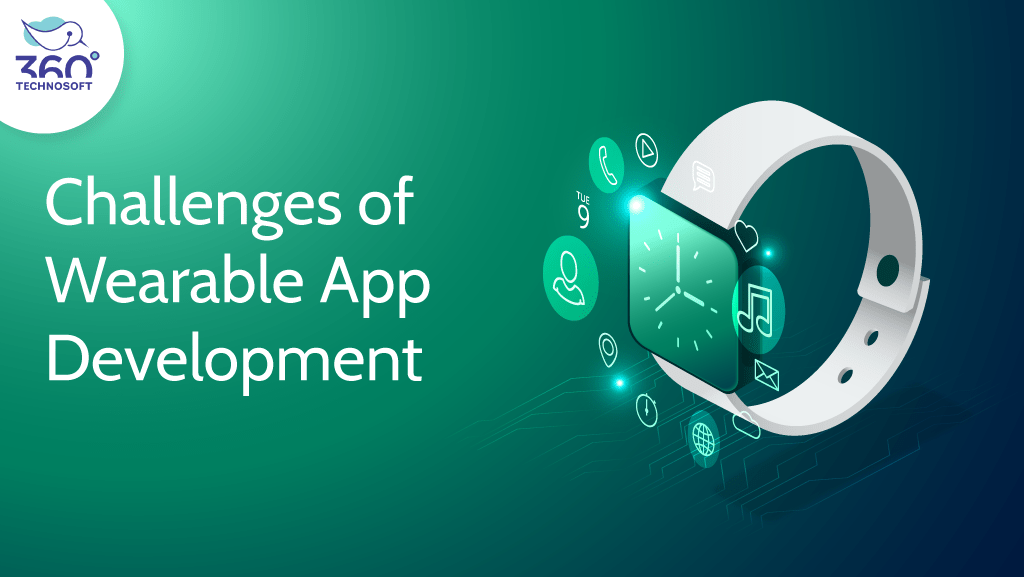 Challenges of Wearable App Development