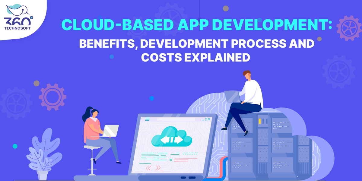 Cloud -Based App Development